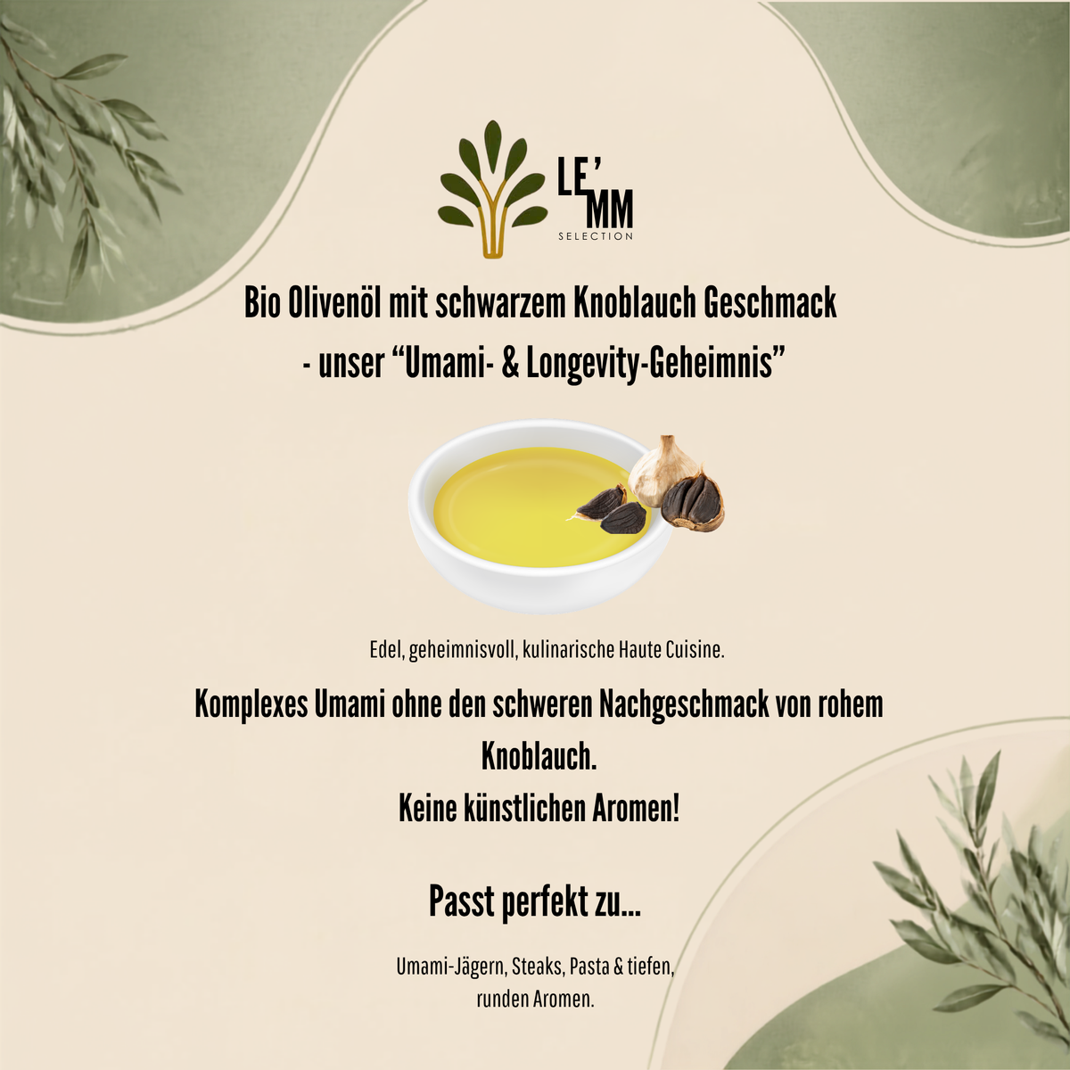 Bio Olivenöl mit schwarzem Knoblauch von LEMM Selection – Grafik mit Umami-Beschreibung und Serviervorschlägen für Pasta und Steak.